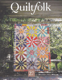 QuiltFolk Issue 27 - California Bay Area